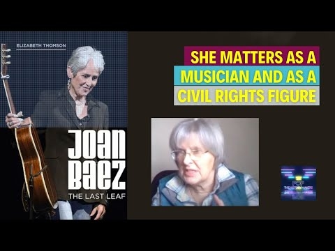 Title card for Elizabeth Thomson discussing Joan Baez