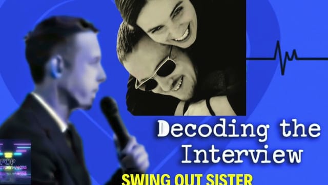 Decoding Swing Out Sister; Stories Behind 40 years of Music; Breakout & Beyond