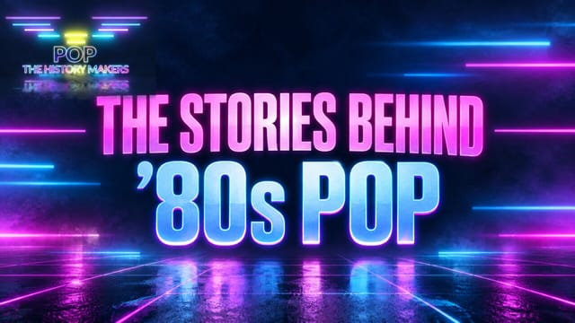 ’80s Pop: The Stories Behind the Hits